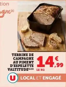 U Express Terrine de campagne au piment d'espelette valtitude offre