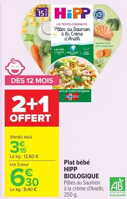 Carrefour Market HIPP BIOLOGIQUE Plat bébé offre