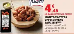 U Express Montagnottes vpf morteau saucisse offre