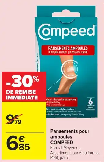 Carrefour Market COMPEED Pansements pour ampoules offre