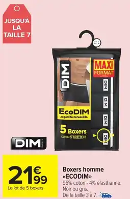 Carrefour Market DIM Boxers homme ecodim offre