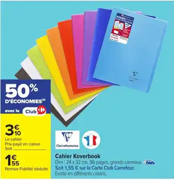 Carrefour Market Cahier Koverbook offre