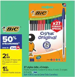 Carrefour Market BIC 27 stylos bille <<Cristal>> offre