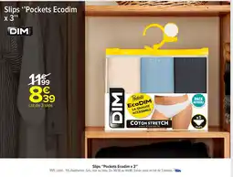 Carrefour Market DIM Slips "Pockets Ecodim x 3" offre