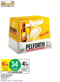 Intermarché Express PELFORTH Bière blonde offre