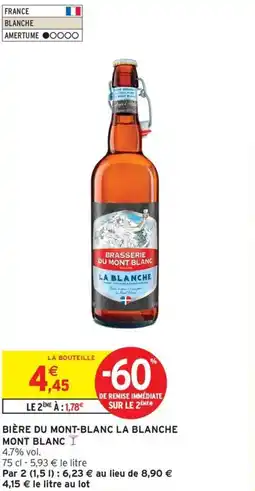 Intermarché Express MONT BLANC Bière du mont-blanc la blanche offre
