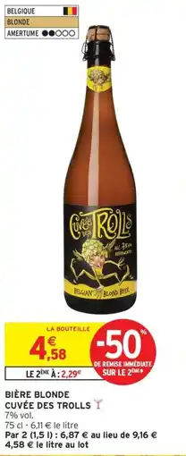 Intermarché Express CUVÉE DES TROLLS Bière blonde offre