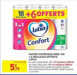 Intermarché Express LOTUS Papier hygiénique rose x18 + 6 rouleaux offerts offre