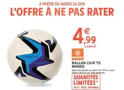 Intermarché Express MONDO Ballon cuir t5 offre