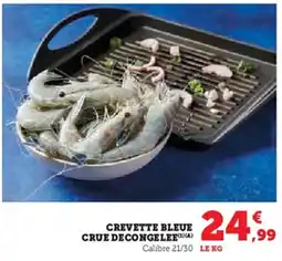 U Express Crevette bleue crue decongelee offre