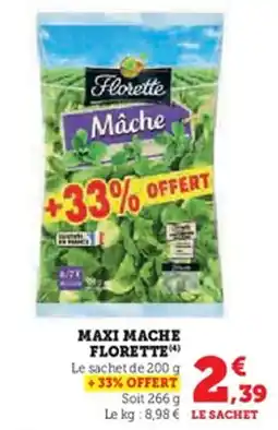 U Express FLORETTE Maxi mache offre