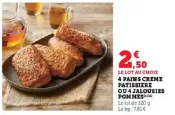 U Express 4 pains creme patissiere ou 4 jalousies pommes offre
