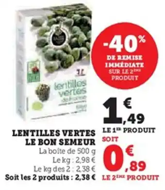 U Express Lentilles vertes le bon semeur offre