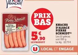 U Express PIERRE SCHMIDT Knacks d'alsace offre