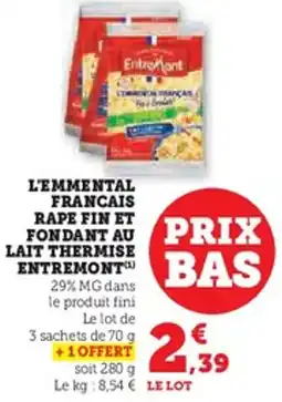 U Express ENTREMONT L'emmental francais rape fin et fondant au lait thermise offre