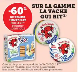 Bi1 LA VACHE QUI RIT Sur la gamme offre