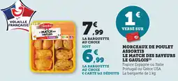 Bi1 LE GAULOIS Morceaux de poulet assortis le match des saveurs offre