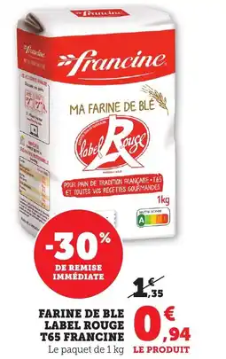 Bi1 FRANCINE Farine de ble label rouge t65 offre