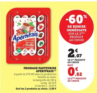 Bi1 APERIVRAIS Fromage pasteurise offre