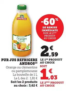 Bi1 ANDROS Pur jus refrigere offre