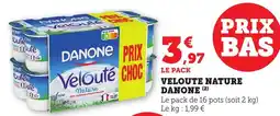 Bi1 DANONE Veloute nature offre