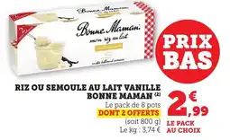 Bi1 BONNE MAMAN Riz ou semoule au lait vanille offre