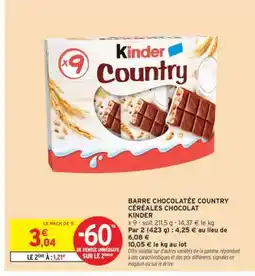 Intermarché Contact BARRE CHOCOLATÉE COUNTRY CÉRÉALES CHOCOLAT KINDER offre
