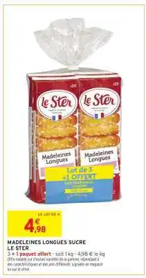 Intermarché Contact MADELEINES LONGUES SUCRE LE STER offre