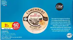 Intermarché CAMEMBERT LE PETIT CRU offre