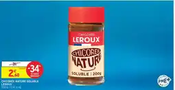 Intermarché CHICORÉE NATURE SOLUBLE LEROUX offre