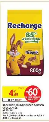 Intermarché RECHARGE POUDRE CHOCO BOISSON CHOCOLATÉE NESQUIK offre