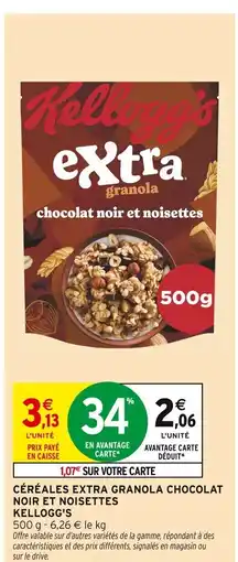 Intermarché KELLOGG'S Céréales extra granola chocolat noir et noisettes offre