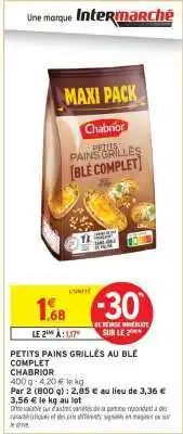 Intermarché PETITS PAINS GRILLÉS AU BLÉ COMPLET offre