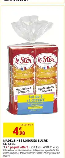 Intermarché LE STER Madeleines longues sucre offre