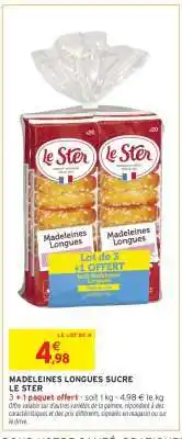 Intermarché MADELEINES LONGUES SUCRE LE STER offre