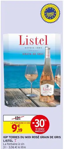 Intermarché LISTEL Igp terres du midi rosé grain de gris offre