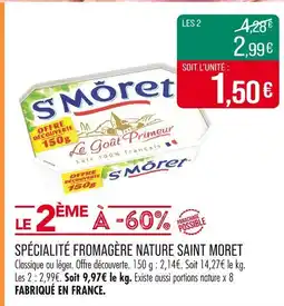 Match Saint Moret Spécialité fromagère nature offre