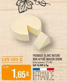 Match MAISON DODIN Fromage blanc nature non affiné offre