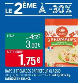 Match Carrefour Classic' Râpé 3 fromages offre