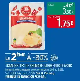 Match CARREFOUR CLASSIC Tranchettes de fromage offre