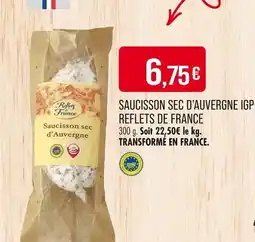 Match REFLETS DE FRANCE Saucisson sec d'auvergne igp offre