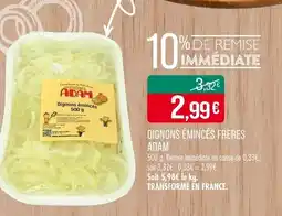 Match Freres Adam Oignons émincés offre
