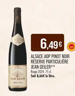 Match JEAN GEILER Alsace AOP Pinot Noir Réserve Particulière offre
