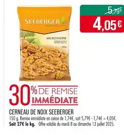 Match SEEBERGER CERNEAU DE NOIX offre