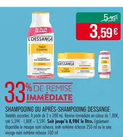 Match DESSANGE Shampooing ou après-shampooing offre