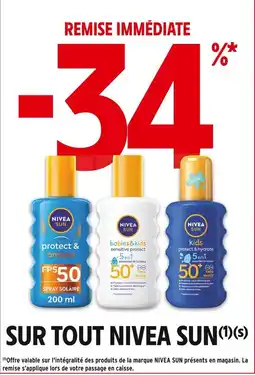 Intermarché nivea -34% de remise immédiate sur tout nivea sun offre
