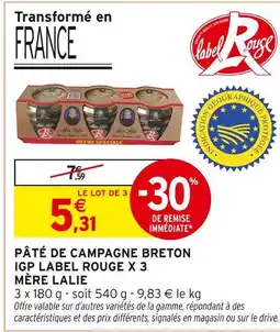 Intermarché Mère Lalie Pâté de campagne breton IGP Label Rouge x 3 offre