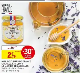 Intermarché LE MANOIR DES ABEILLES Miel de fleurs de France crémeux et fleuri offre