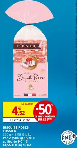 Intermarché FOSSIER Biscuits roses offre