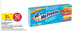 Intermarché MR FREEZE BIG POP CLASSIC offre